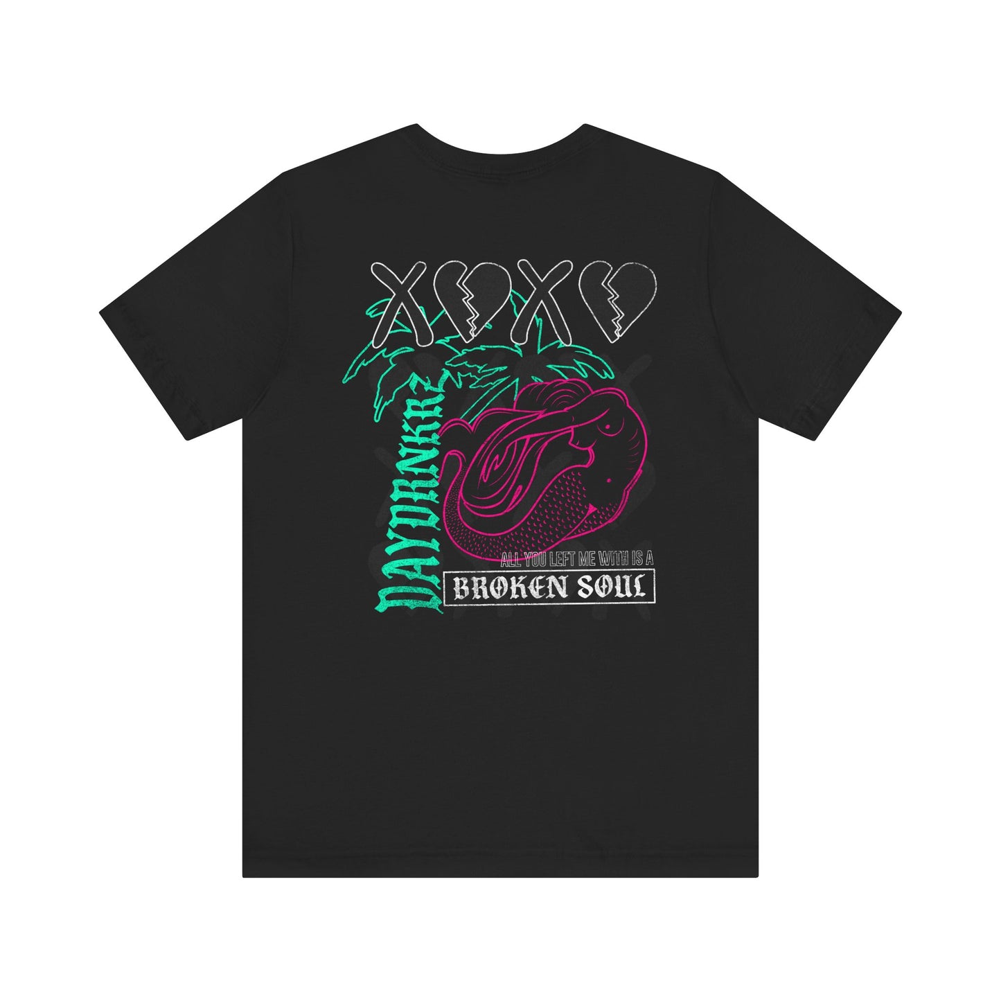 Daydrnkrz "Broken Soul" T