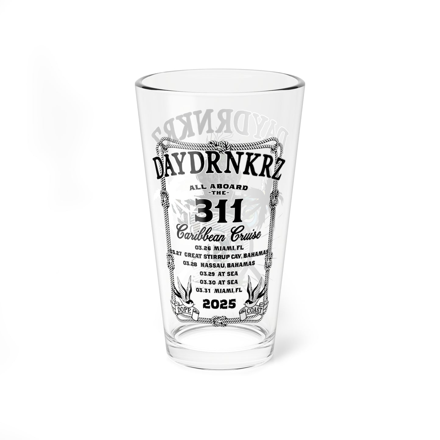 Daydrnkrz 2025 311 Caribbean Cruise Pint Glass